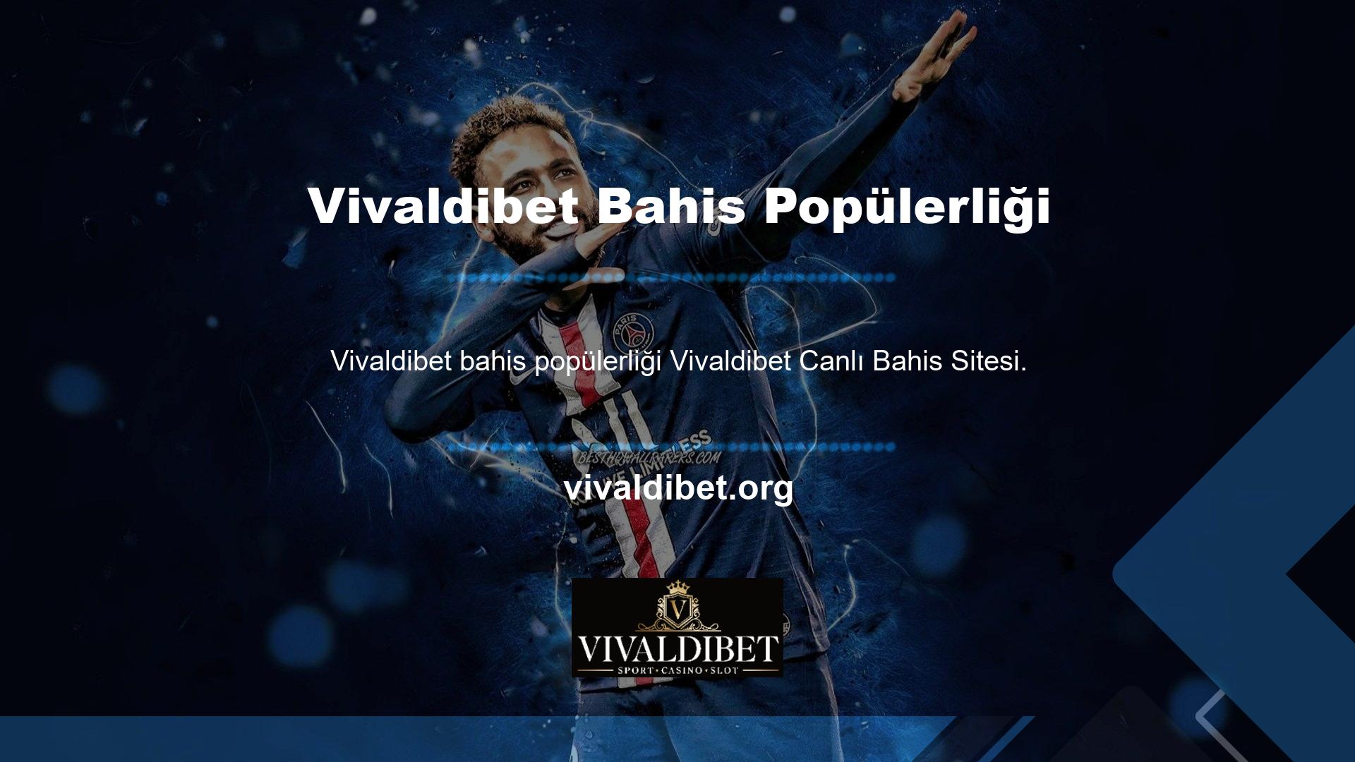 Vivaldibet ülkemizde çok popüler olan ve her gün eklenen çok popüler bir yasadışı casino sitesidir